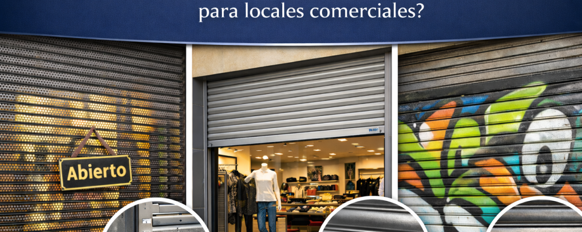 Cuales son las persianas metalicas mas recomendadas para locales comerciales en Hospitalet 1200x480 - ¿Cuáles son las persianas metálicas más recomendadas para locales comerciales en Hospitalet de Llobregat?